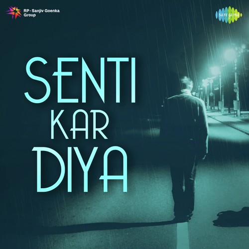 Senti Kar Diya Mohammed Rafi MP3 Download